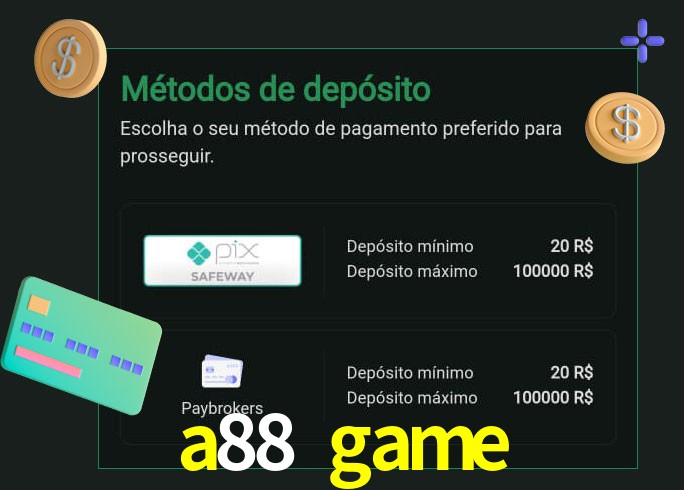 O cassino a88 game oferece uma grande variedade de métodos de pagamento