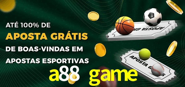 a88 game Ate 100% de Aposta Gratis